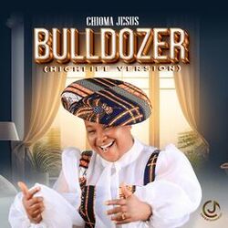 Cover of Bulldozer (Highlife Version)
