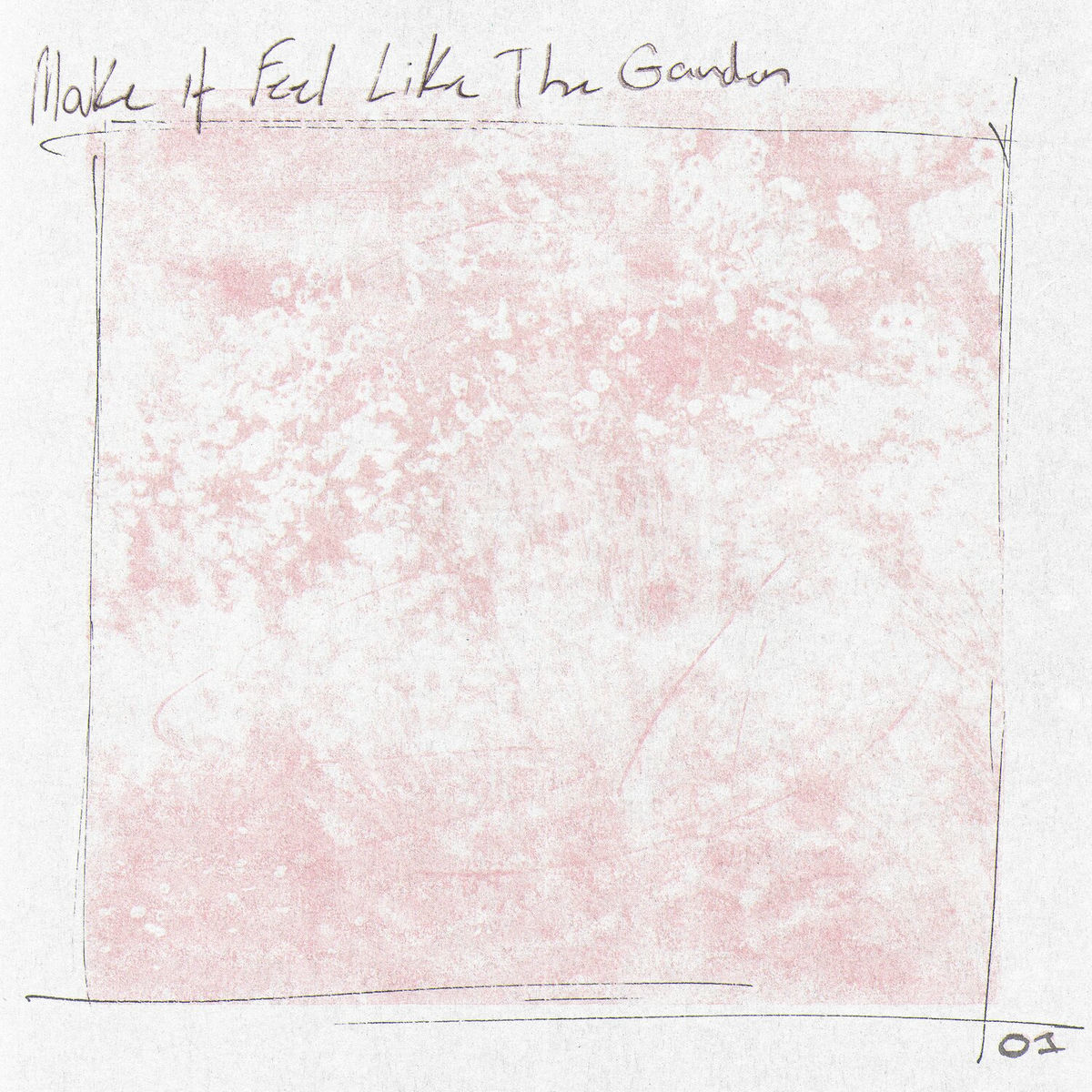 Album cover of Make It Feel Like The Garden