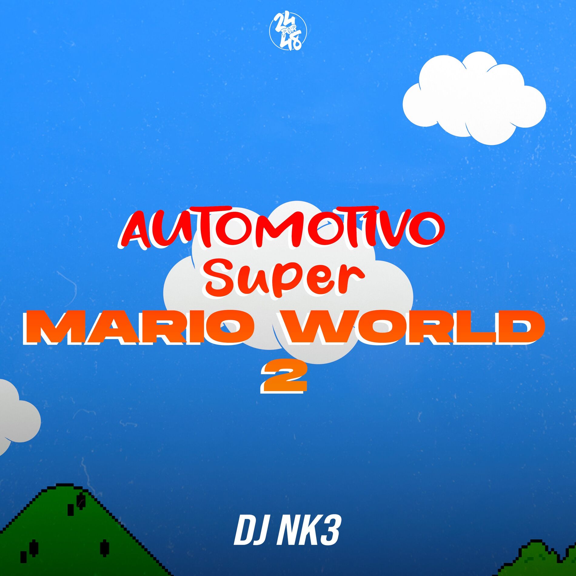 Album cover of Automotivo Super Mario World 2