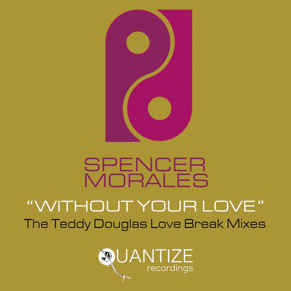 Picture of Without Your Love (The Teddy Douglas Love Break Mixes)