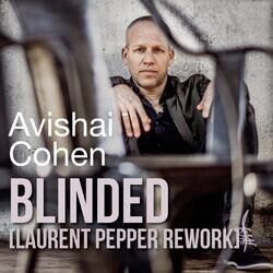 Cover of Blinded (Laurent Pepper Rework)