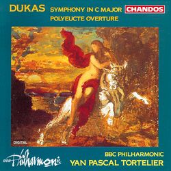 Cover of Dukas: Symphony in C Major & Polyeucte
