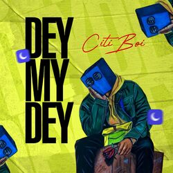 Cover of Dey My Dey