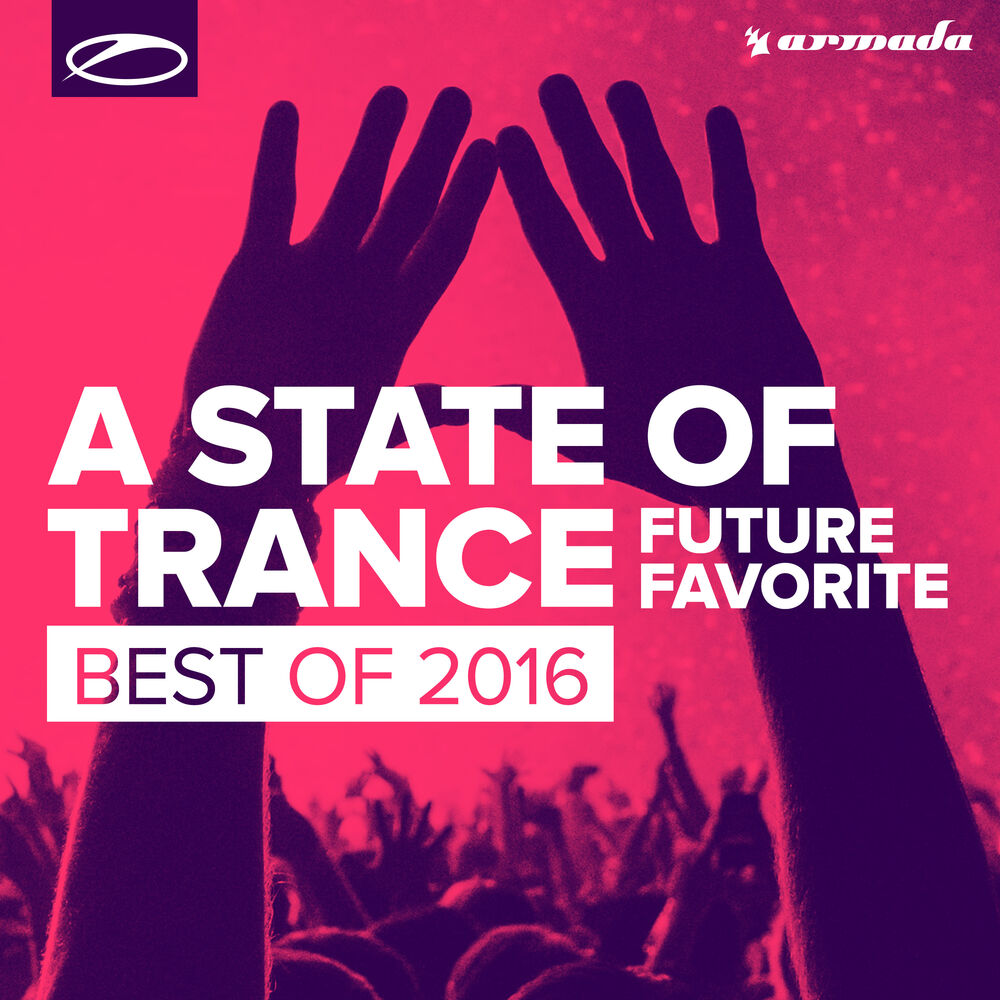 Picture of A State Of Trance - Future Favorite Best Of 2016