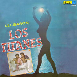 Cover of Llegaron Los Titanes