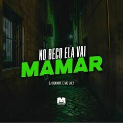 Cover of No Beco Ela Vai Mamar