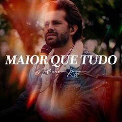 Cover of Maior Que Tudo