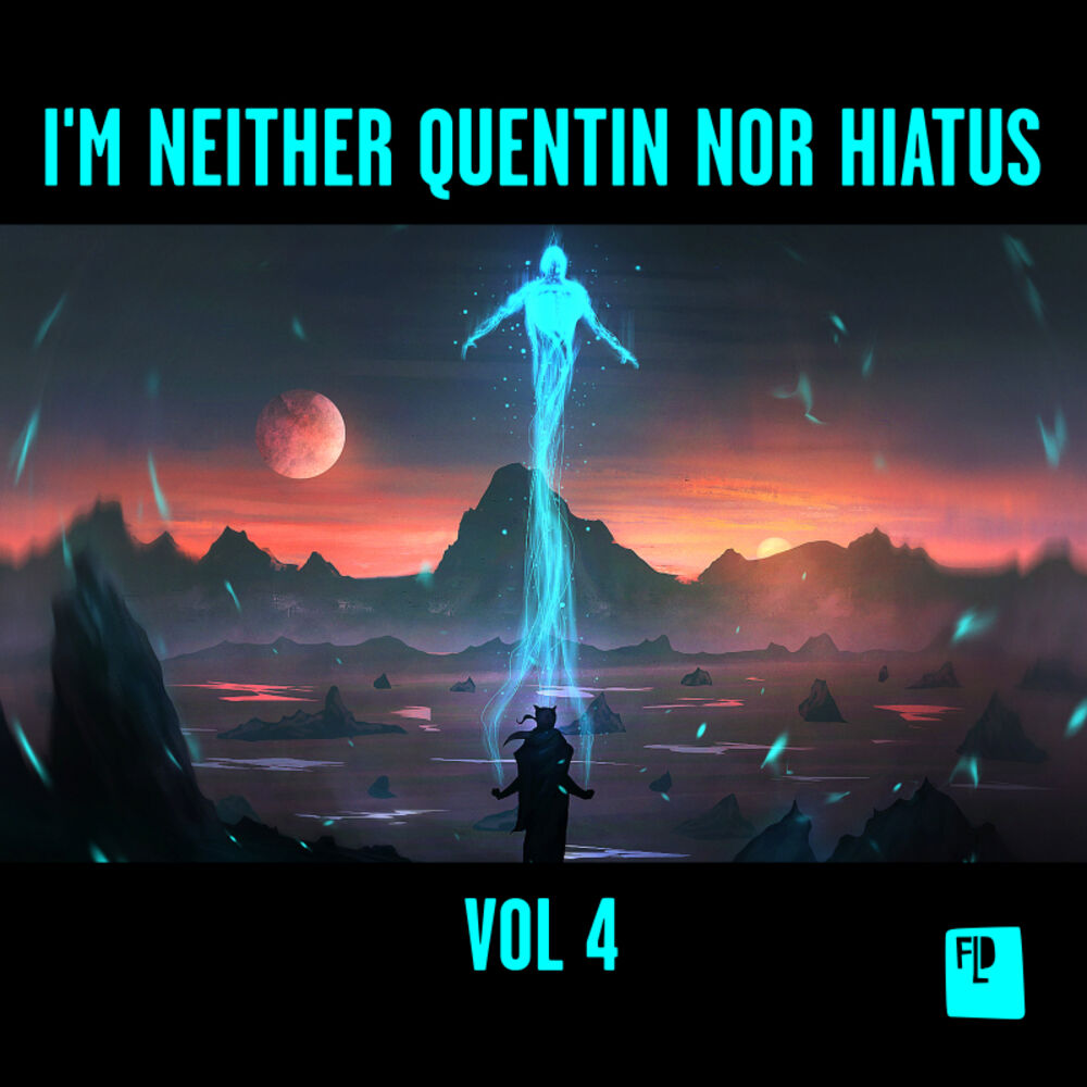 Picture of I'm Neither Quentin Nor Hiatus, Vol. 4