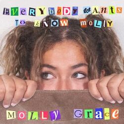 Cover of Everybody Wants to Know Molly
