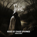 Roses by Chaos Spawned (Remastered)