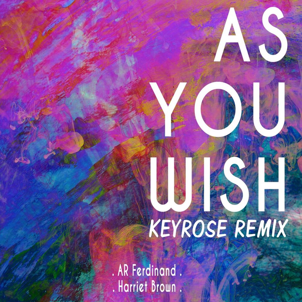 Picture of AR Ferdinand - As You Wish (Keyrose Remix)