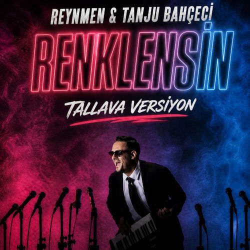 Yeni single: Reynmen - RENKLENSİN (Tallava Versİyon)