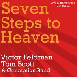 Cover of Seven Steps to Heaven (Live at Humphrey's, San Diego)