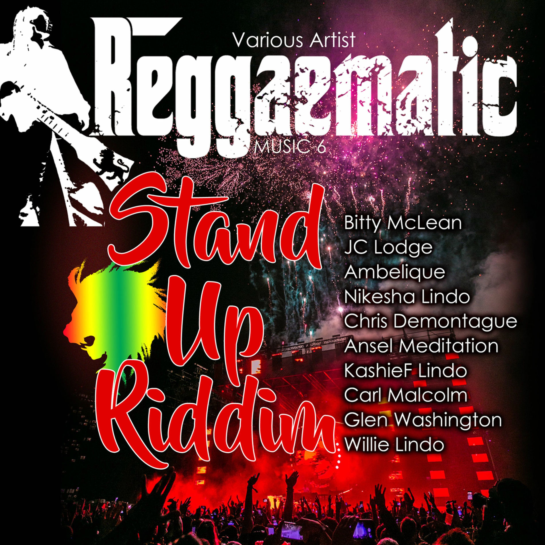 Album cover of Reggaematic Music 6 Stand Up Riddim