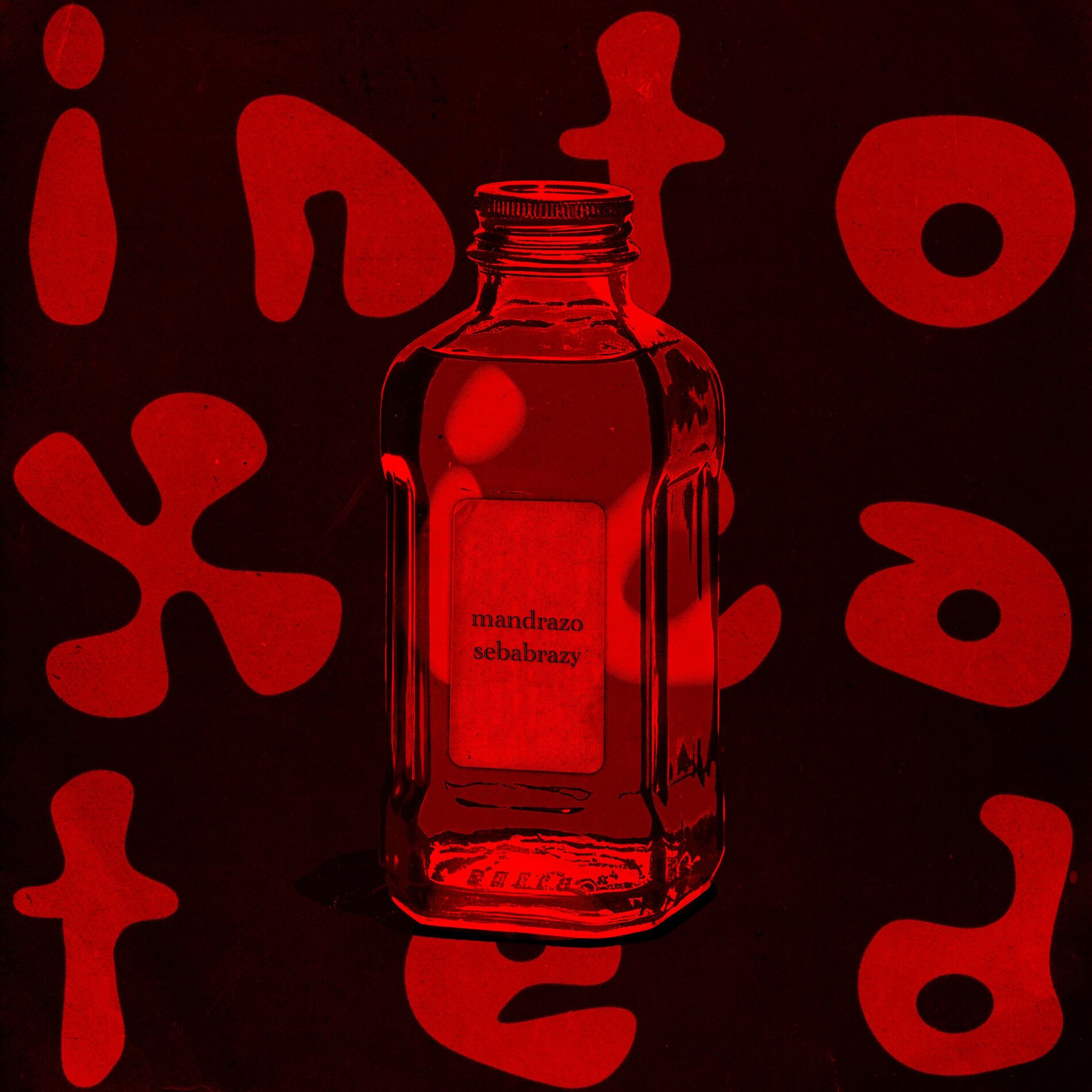 Album cover of Intoxicated