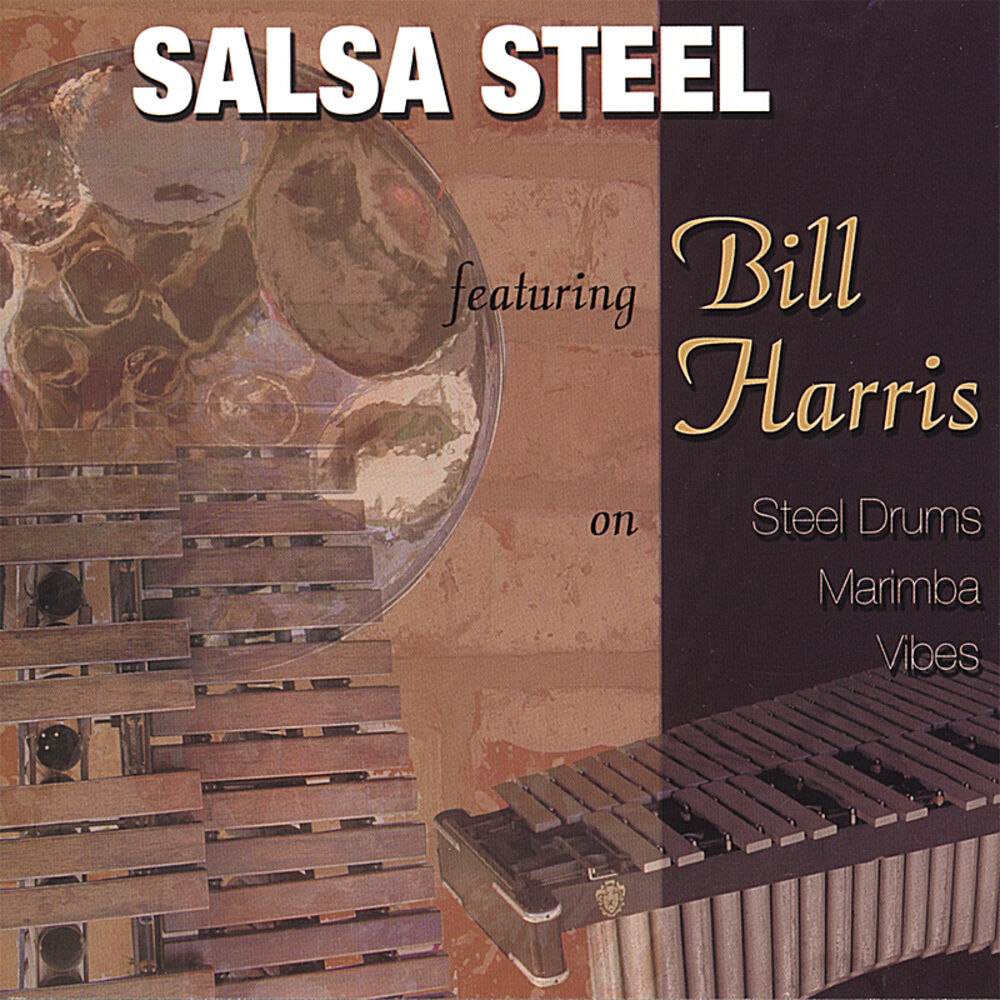 Picture of Salsasteel featuring Bill Harris