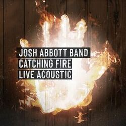 Cover of Catching Fire (Live Acoustic)
