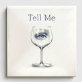 Tell Me