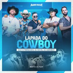 Cover of Lapada do Cowboy (Agro Rave, Ao Vivo)