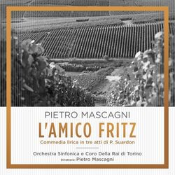 Cover of Mascagni: L'amico Fritz