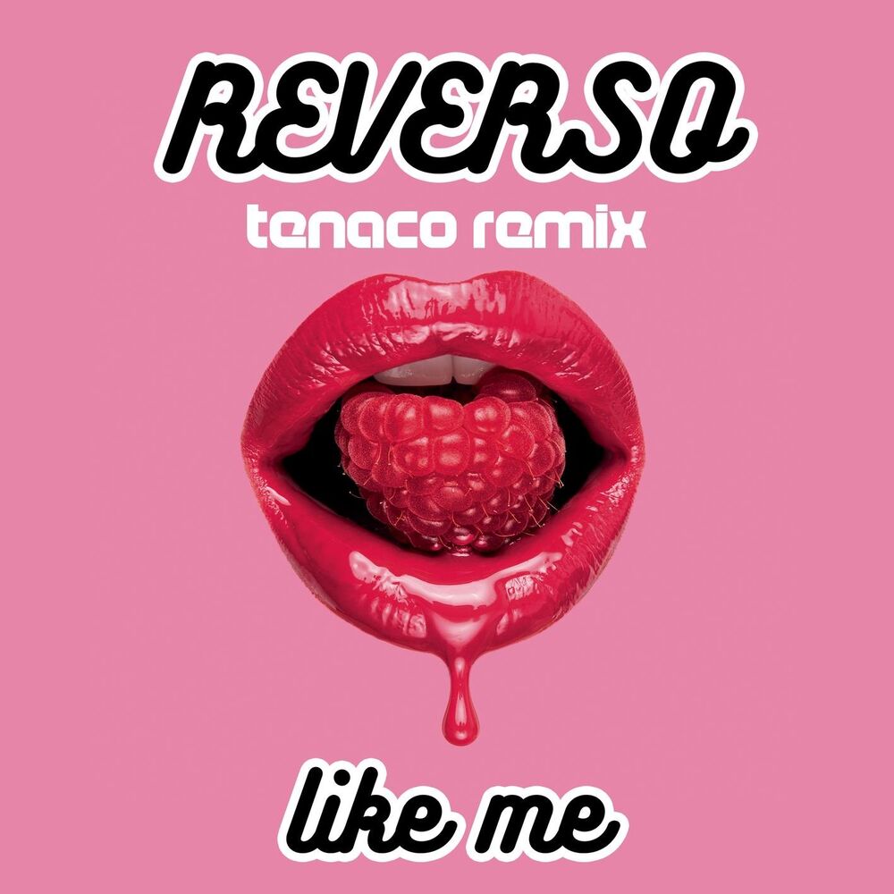Picture of Like Me (TENACO Remix)