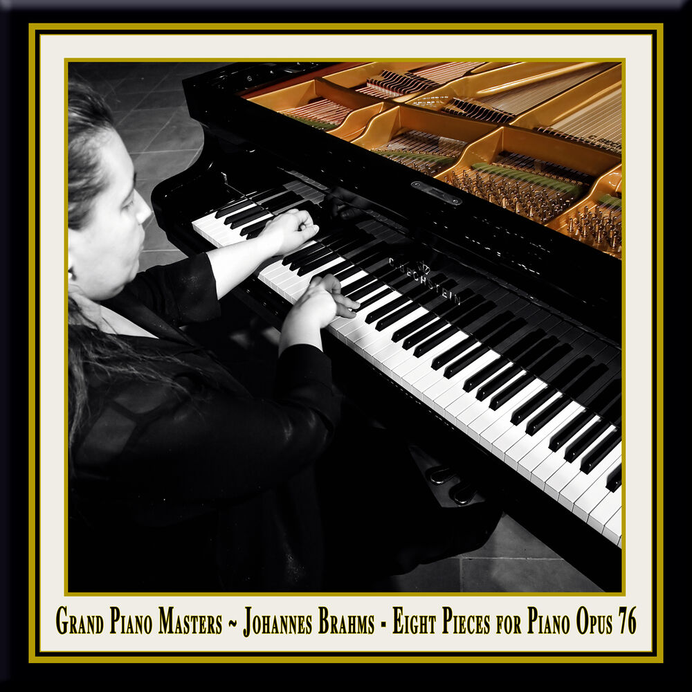 Picture of Grand Piano Masters - Brahms: Eight Pieces for Piano Opus 76 / Acht Klavierstücke Op.76