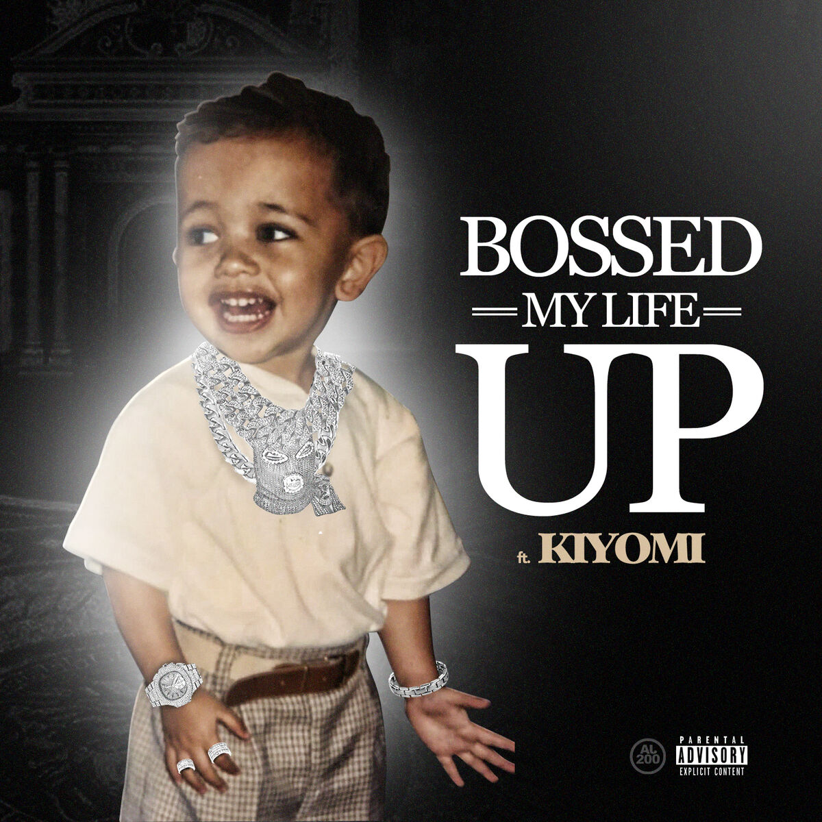 Album cover of Bossed My Life Up (feat. Kiyomi)