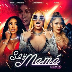 Cover of Soy Mamá (Remix)