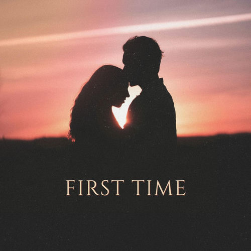 First Time (feat. Tatva K)
