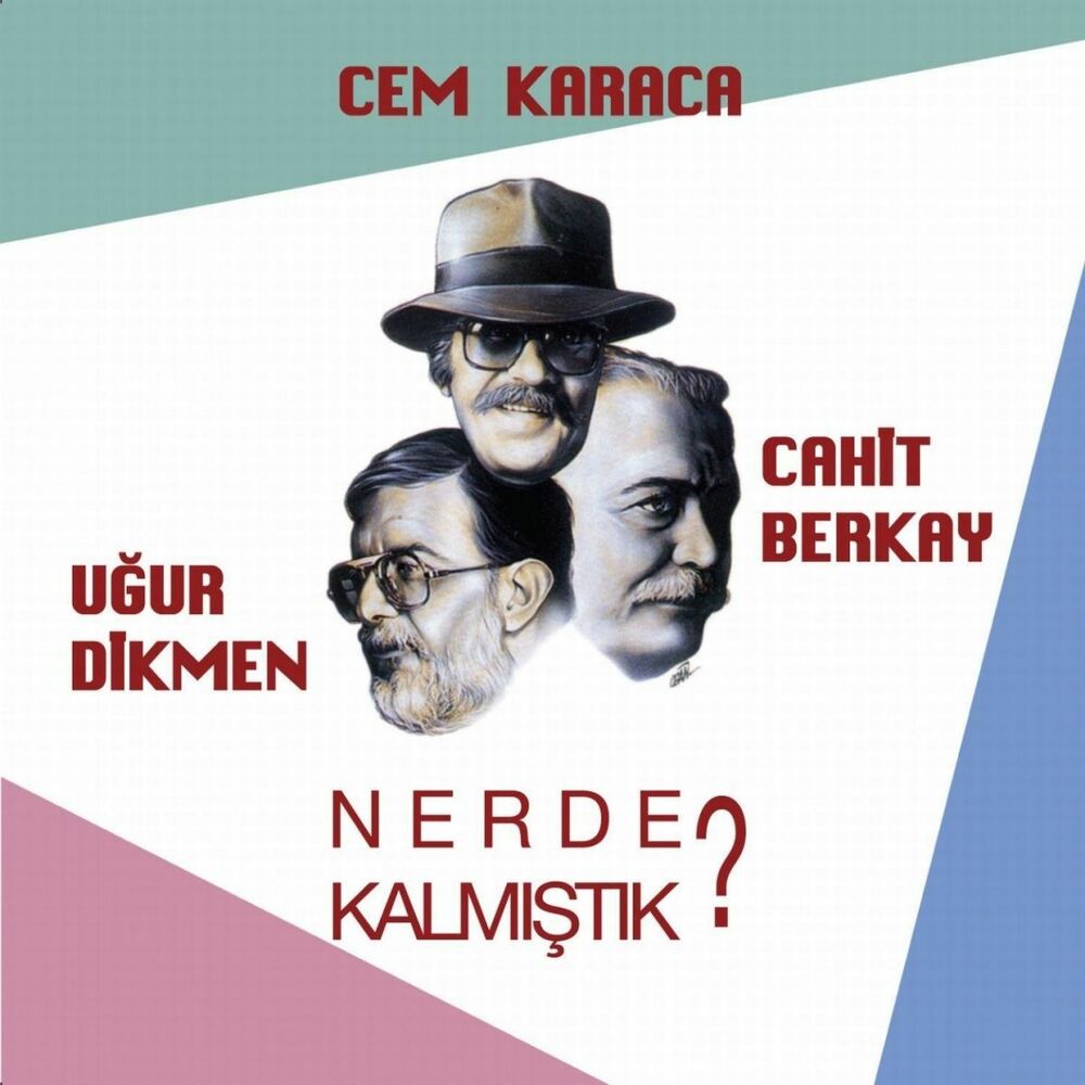 Picture of Nerde Kalmıştık