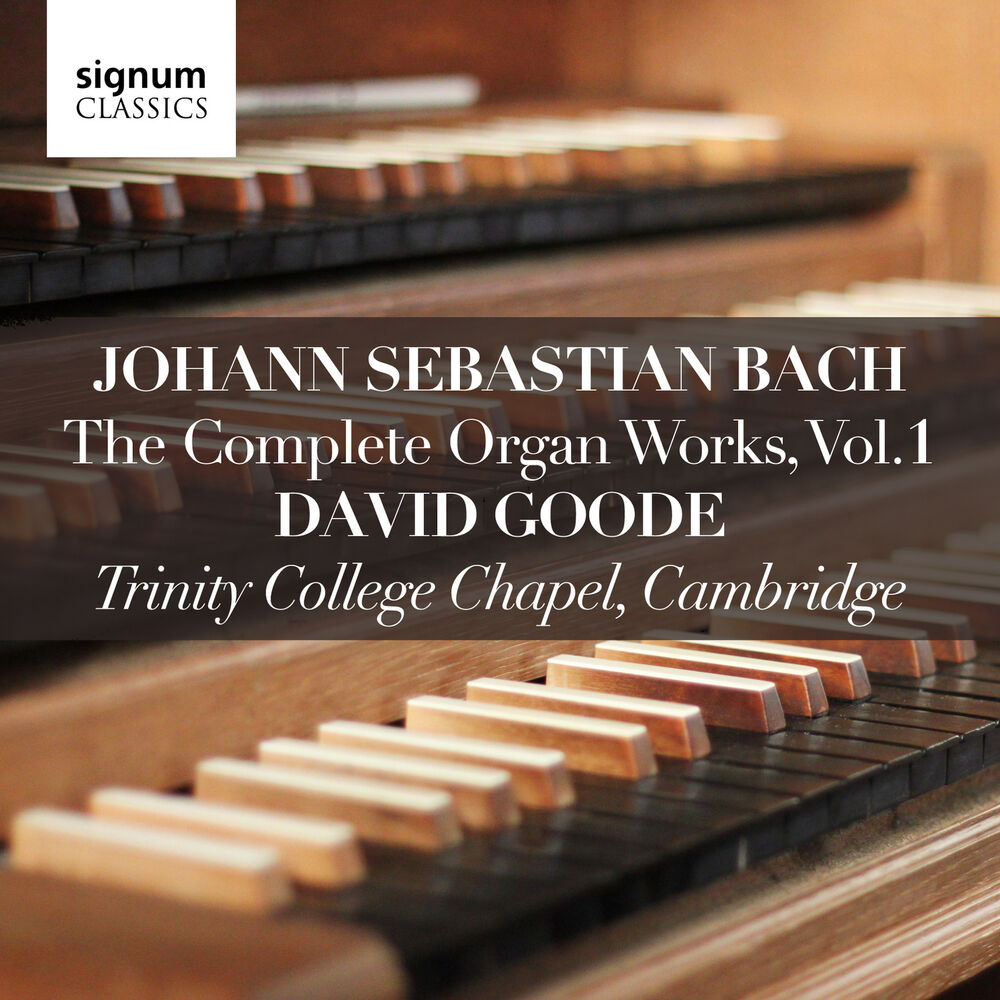 Picture of Johann Sebastian Bach: The Complete Organ Works Vol. 1 – Trinity College Chapel, Cambridge