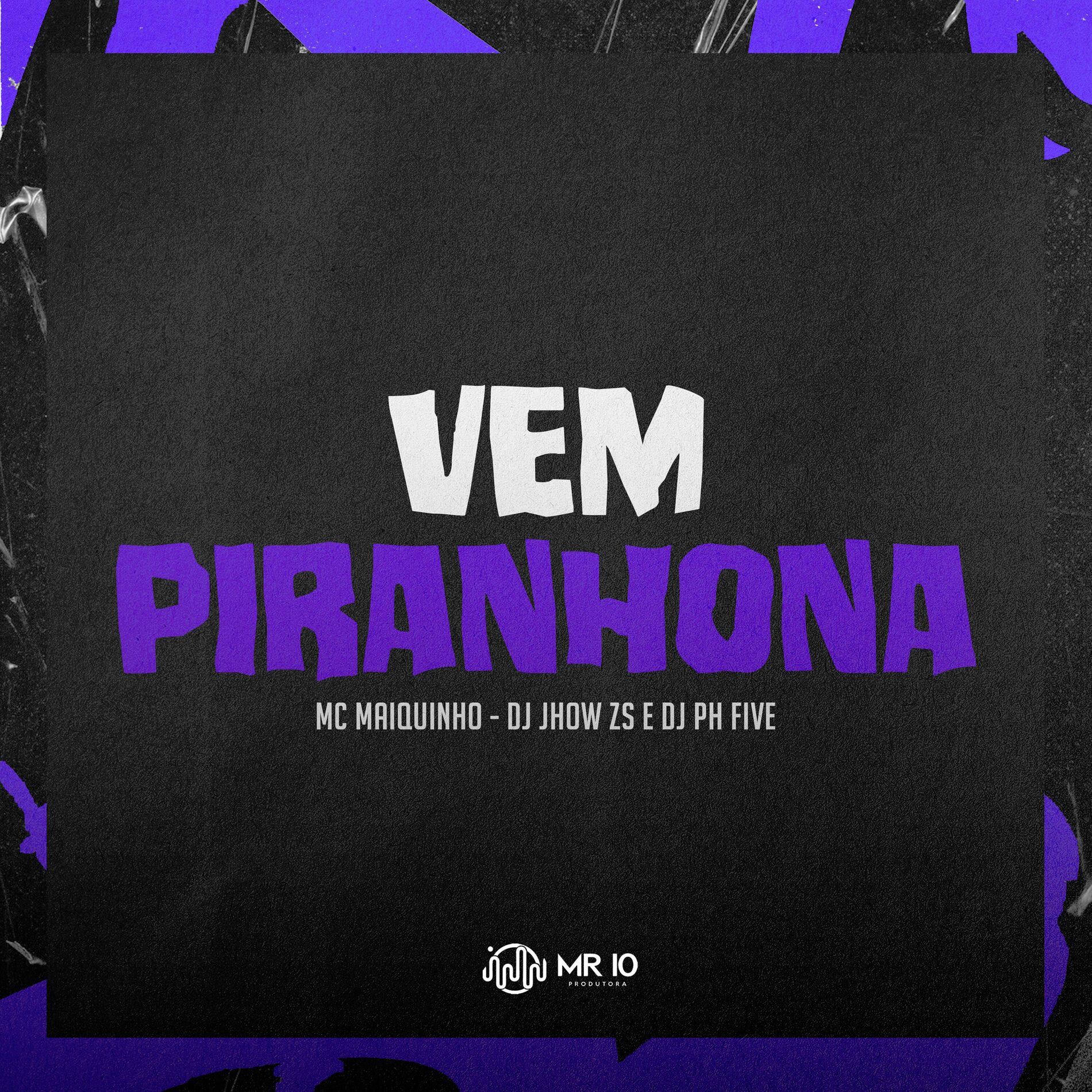 Album cover of VEM PIRANHONA