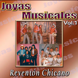 Portada del álbum Joyas Musicales: Revent&oacute;n Chicano, Vol.1