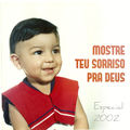 Mostre Teu Sorriso pra Deus