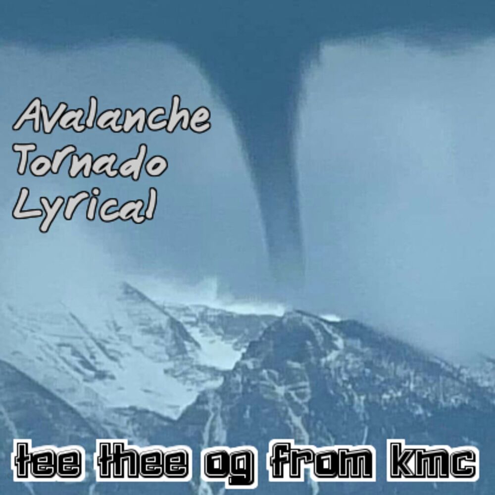 Picture of Avalanche Tornado Lyrical