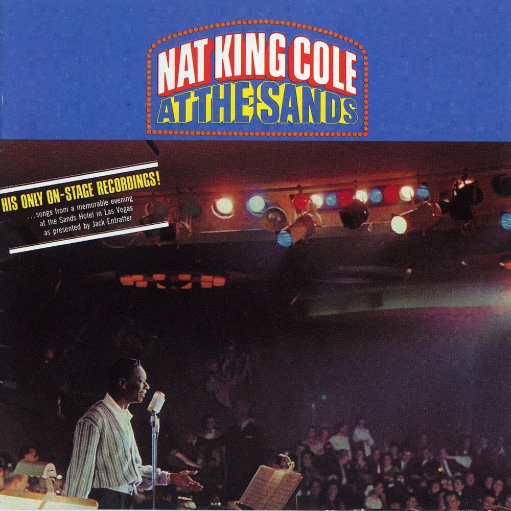 Picture of Nat King Cole At The Sands (Expanded Edition / Remastered 2002)