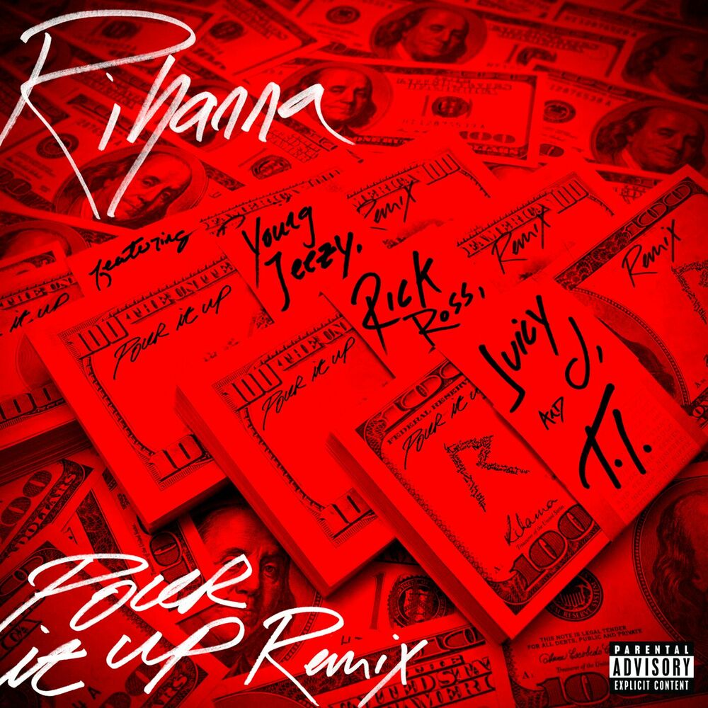 Picture of Pour It Up (Remix)