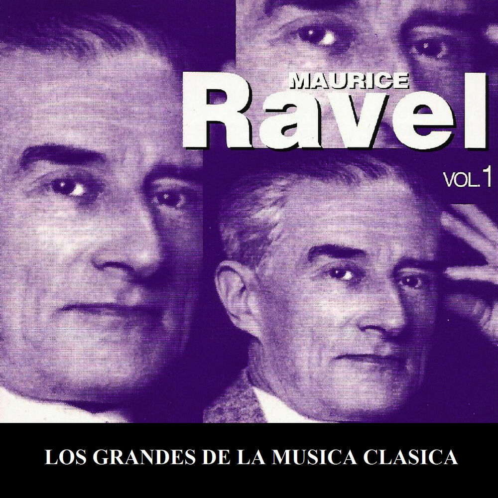 Picture of Los Grandes de la Musica Clasica - Maurice Ravel Vol. 1