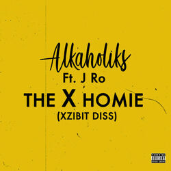 Cover of The X Homie (Xzibit Diss)