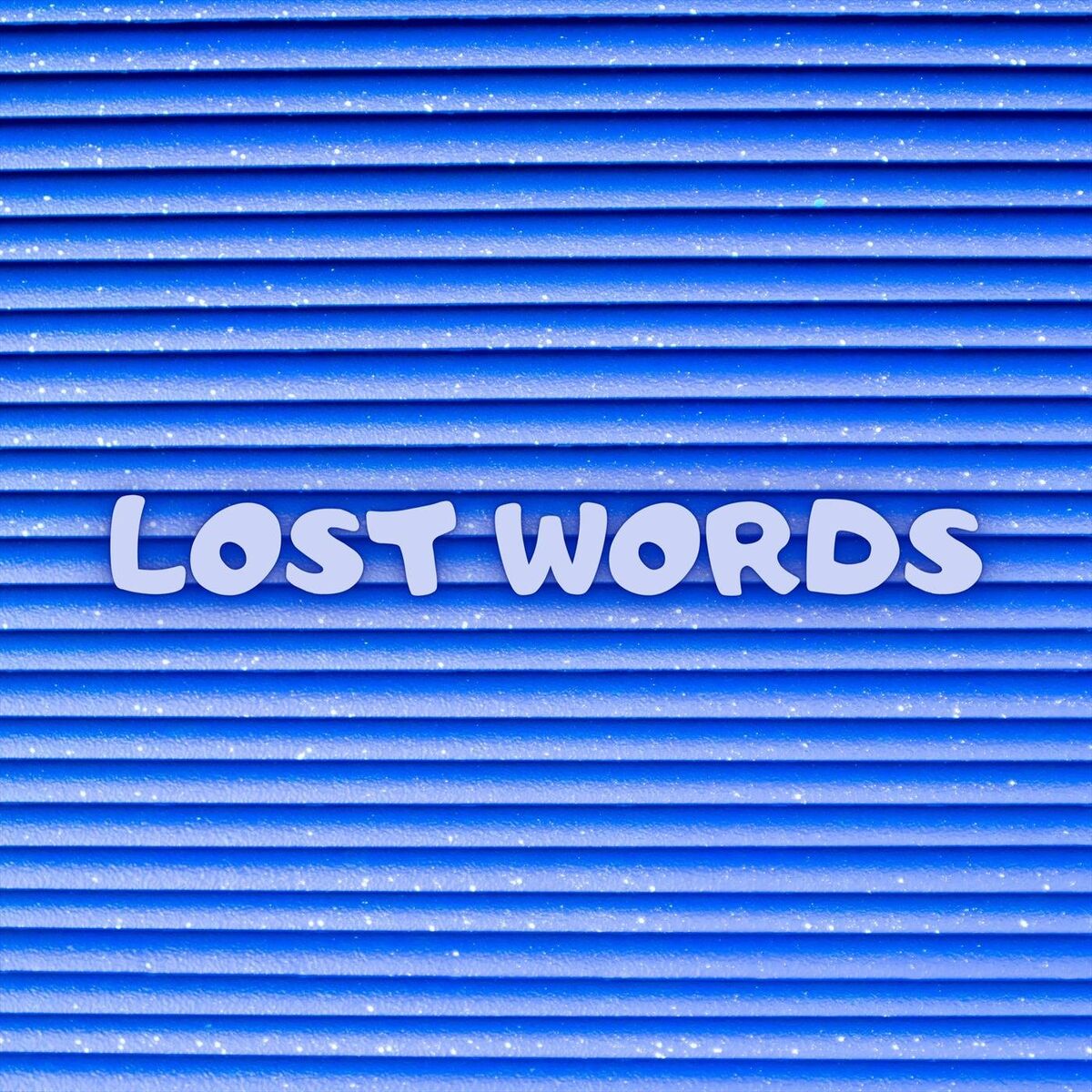 Album cover of Lost Words