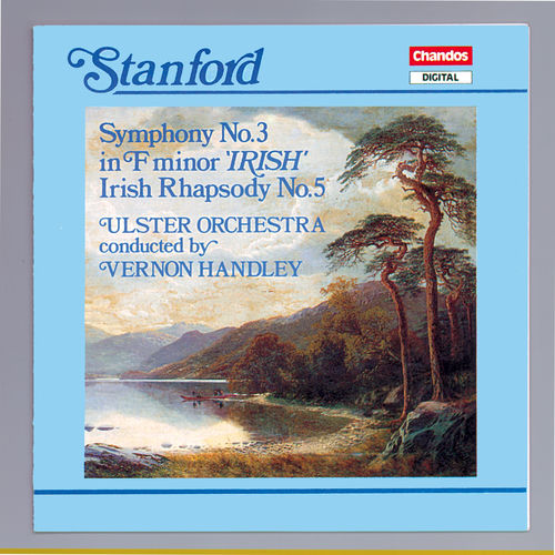 Stanford: Symphony No. 3 & Irish Rhapsody No. 5 sleeve