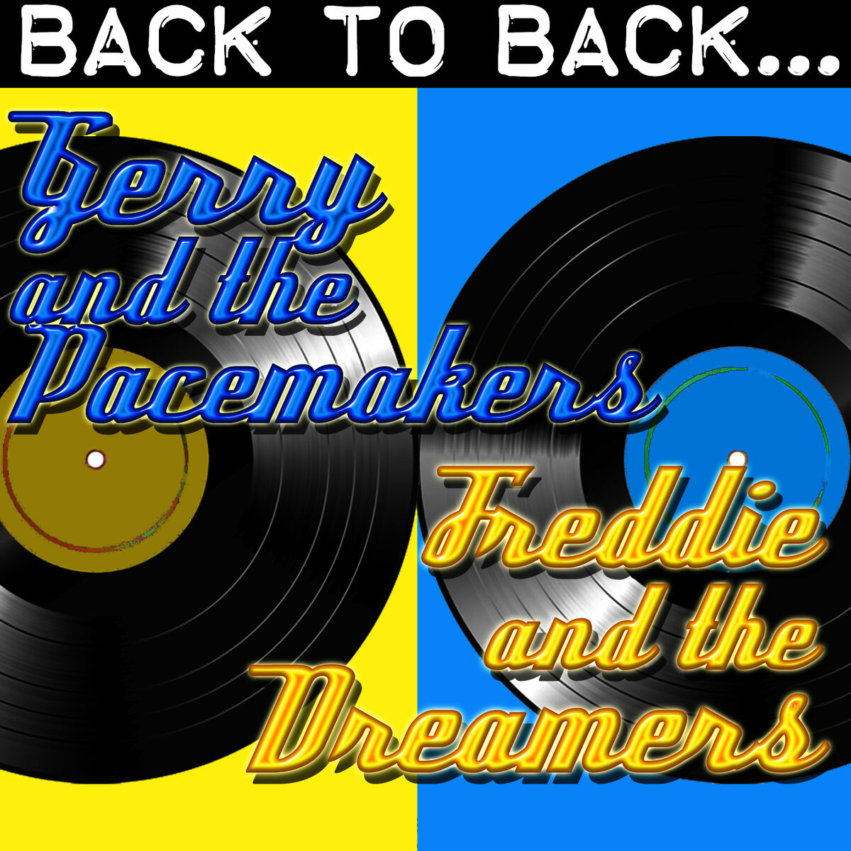 Album cover of Back To Back: Gerry And The Pacemakers & Freddie And The Dreamers