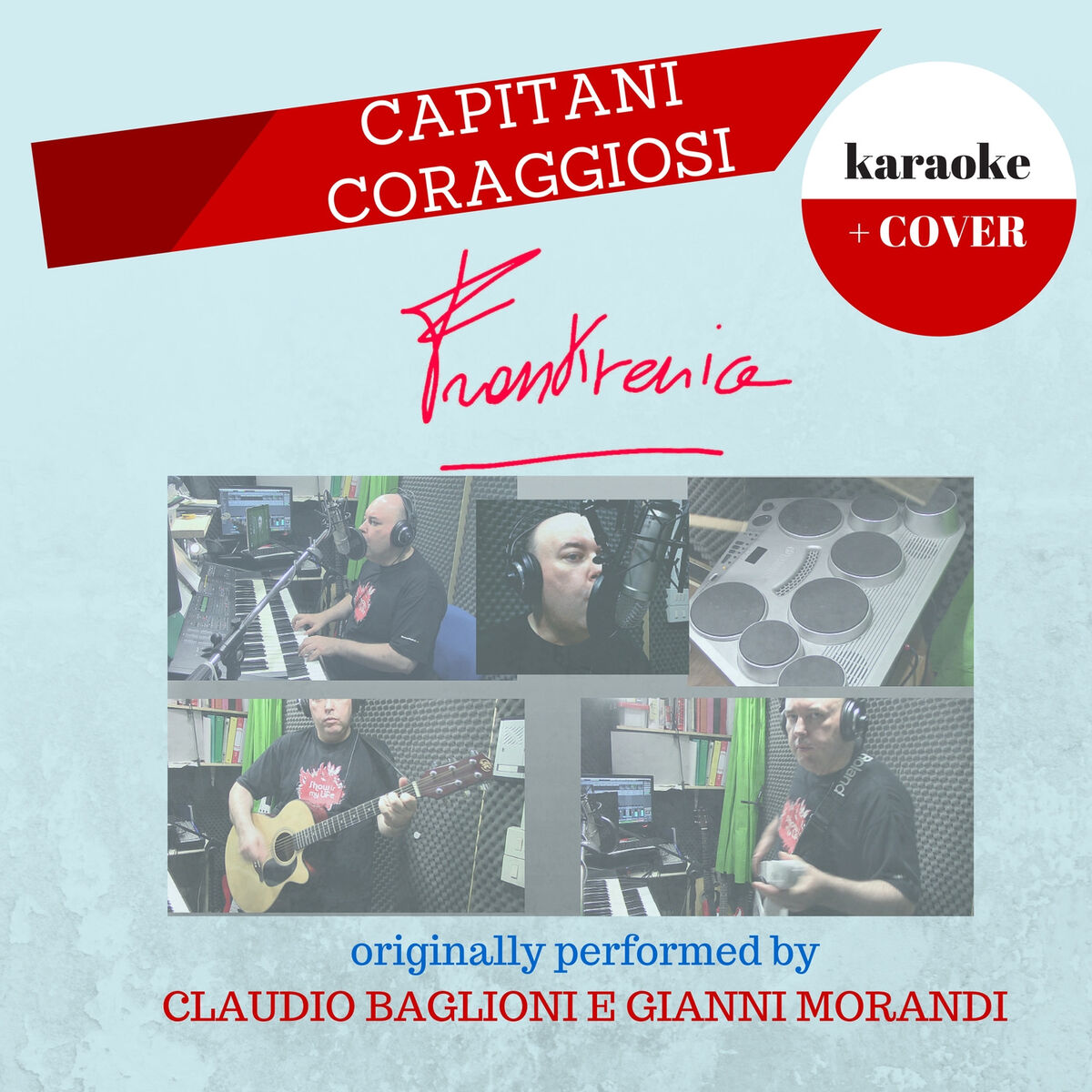 Album cover of Capitani Coraggiosi (Originally Performed by Claudio Baglioni & Gianni Morandi) - Single