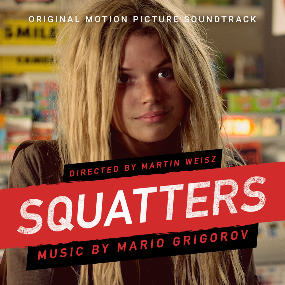 Picture of Squatters (Original Motion Picture Soundtrack)