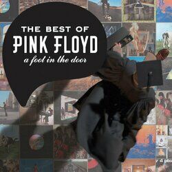 Cover of A Foot in the Door: The Best of Pink Floyd