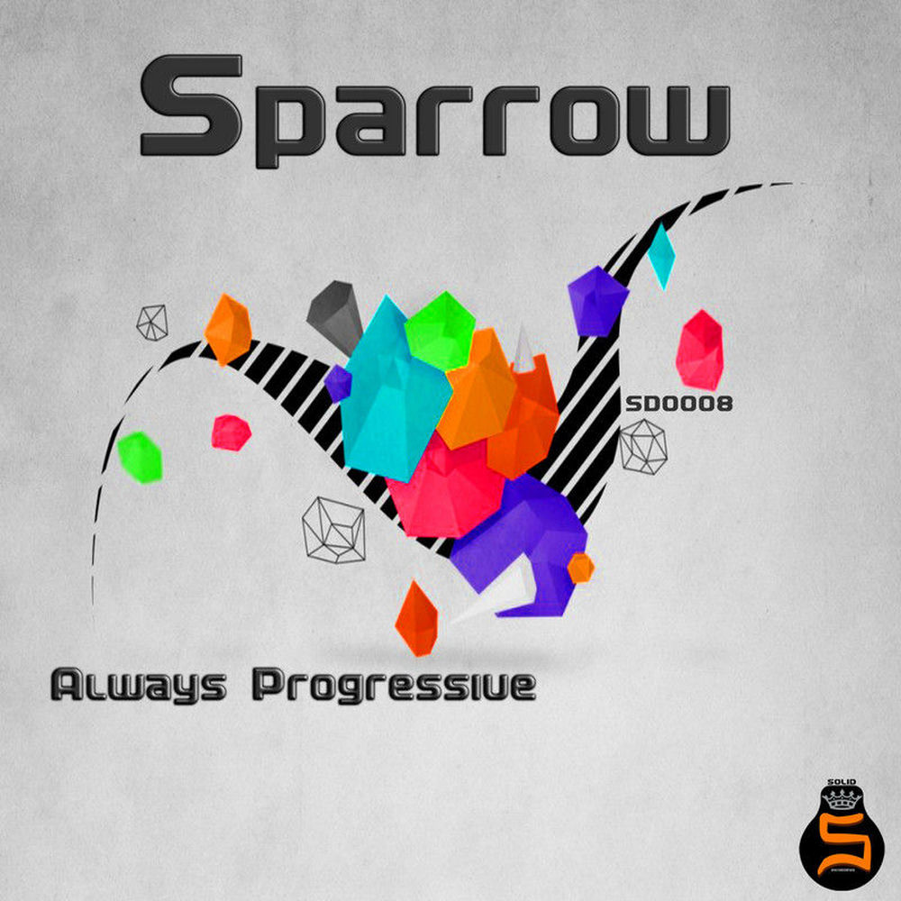 Album artwork for Always Progressive by Sparrow