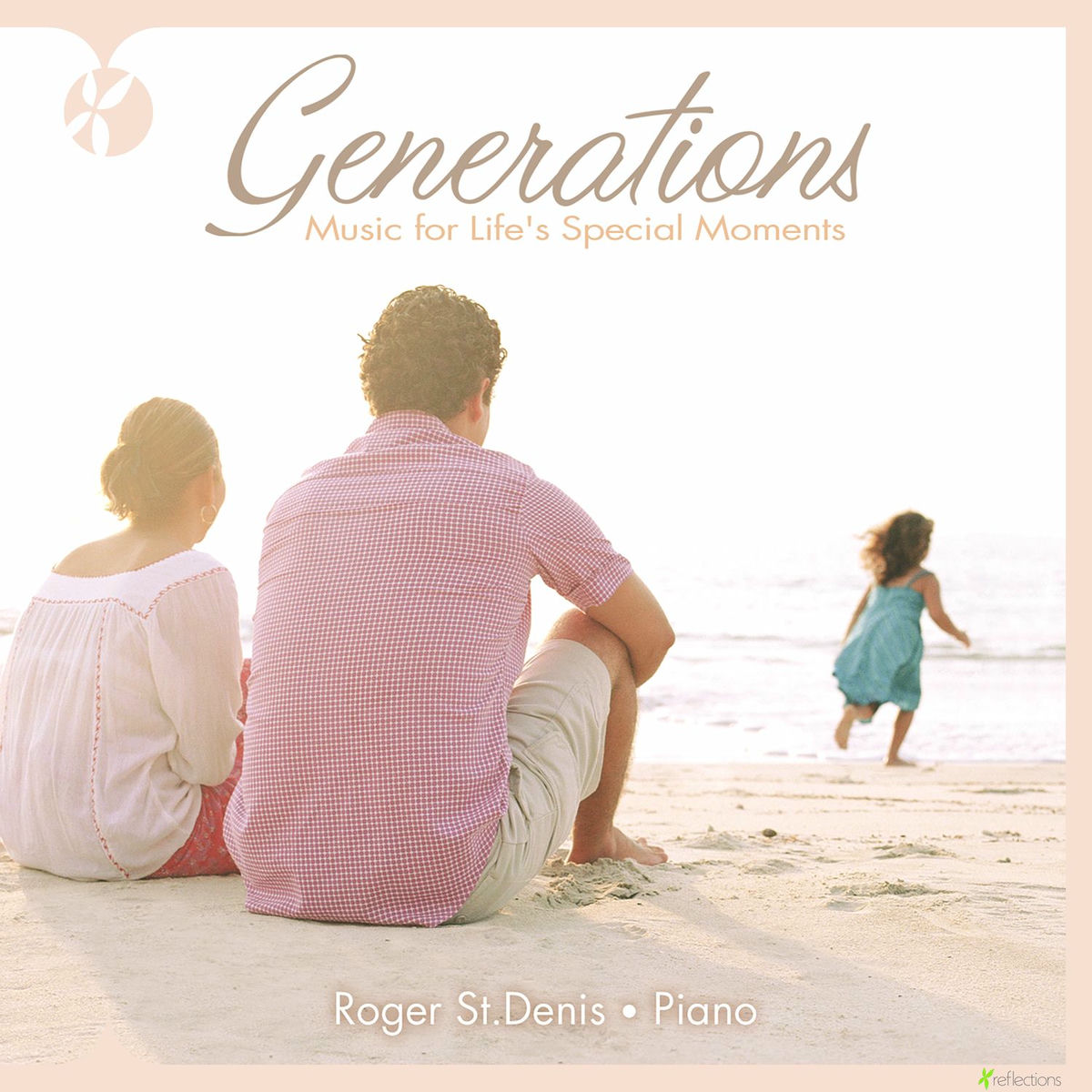 Album cover of Generations: Music for Lifes Special Moments