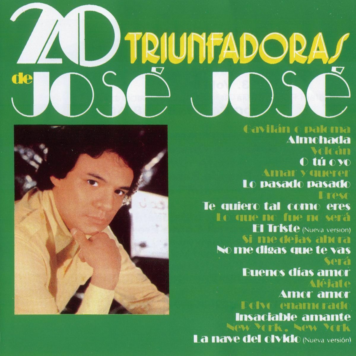 Album cover of 20 Triunfadoras De Jose Jose