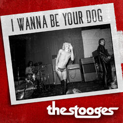 Cover of I Wanna Be Your Dog