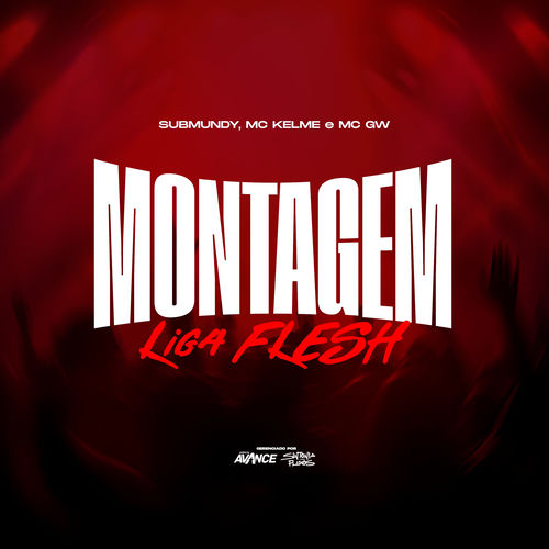Montagem Liga Flesh